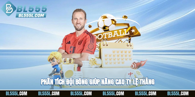 Phân tích đội bóng giúp nâng cao tỷ lệ thắng